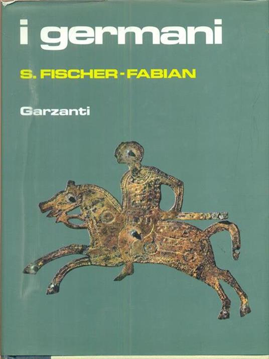 I germani - Siegfried Fischer-Fabian - copertina