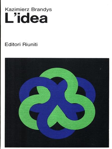 L' idea - Kazimierz Brandys - 2