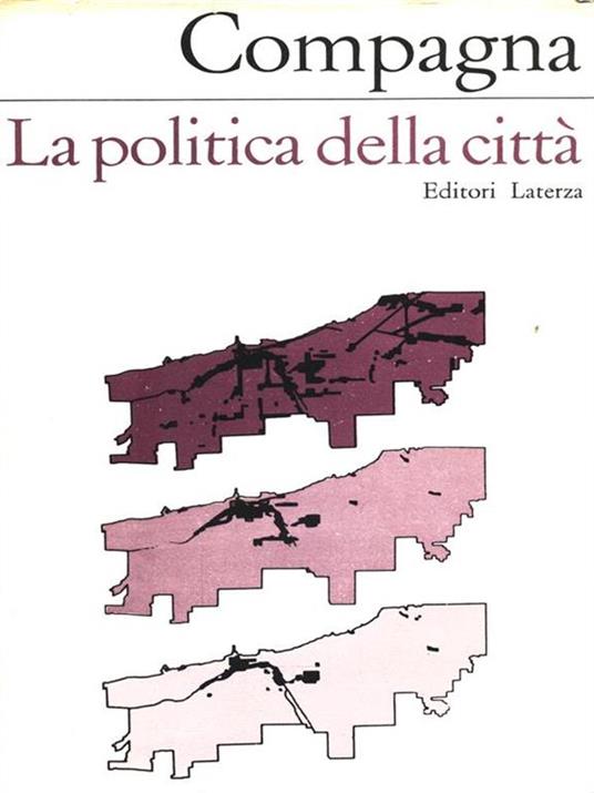 La politica della città - Francesco Compagna - 4