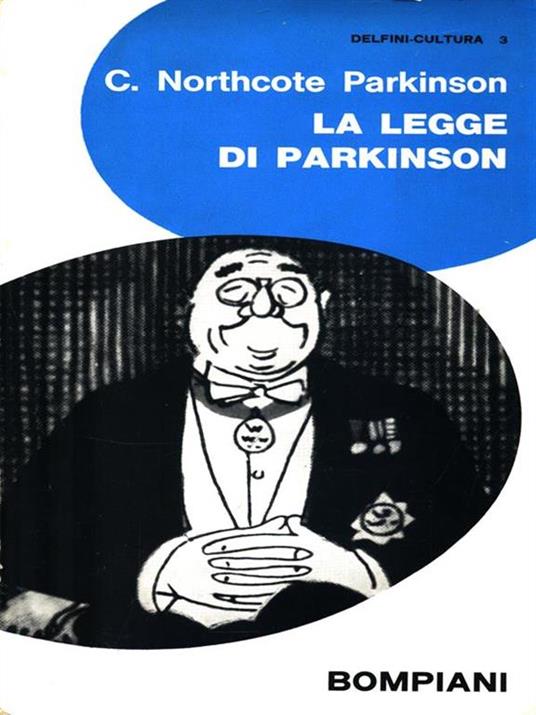 La legge di Parkinson - C. Northcote Parkinson - copertina