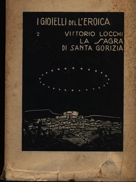 La sagra di Santa Gorizia - Vittorio Locchi - copertina