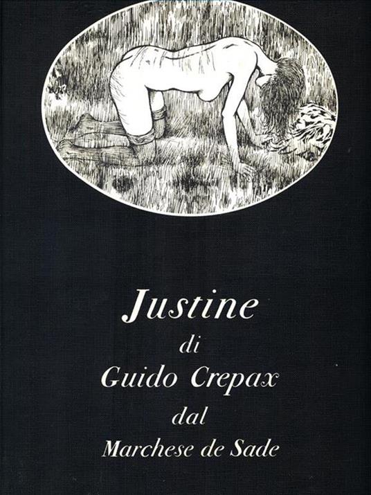 Justine di Guido Crepax dal Marchese de Sade - Guido Crepax - 2