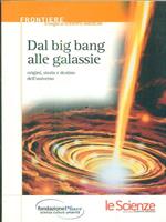 Dal Big bang alle galassie