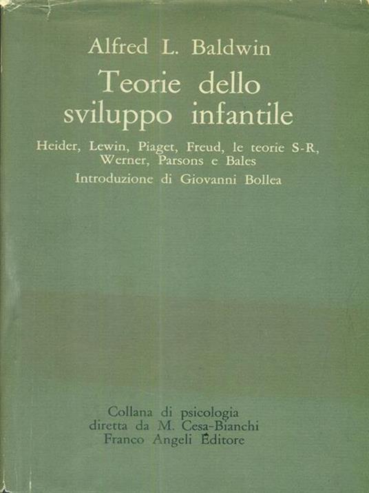 Teorie dello sviluppo infantile - Alfred L. Baldwin - 3