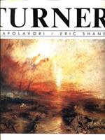 Turner. I Capolavori