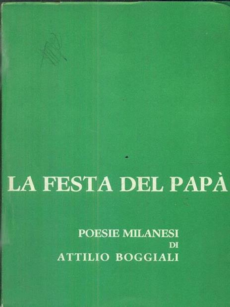 La festa del papà. Autografato - Attilio Boggiali - 4