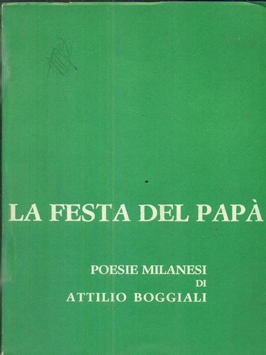 La festa del papà. Autografato - Attilio Boggiali - 4