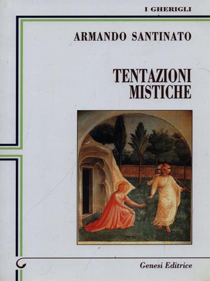 Tentazioni mistiche - Armando Santinato - copertina