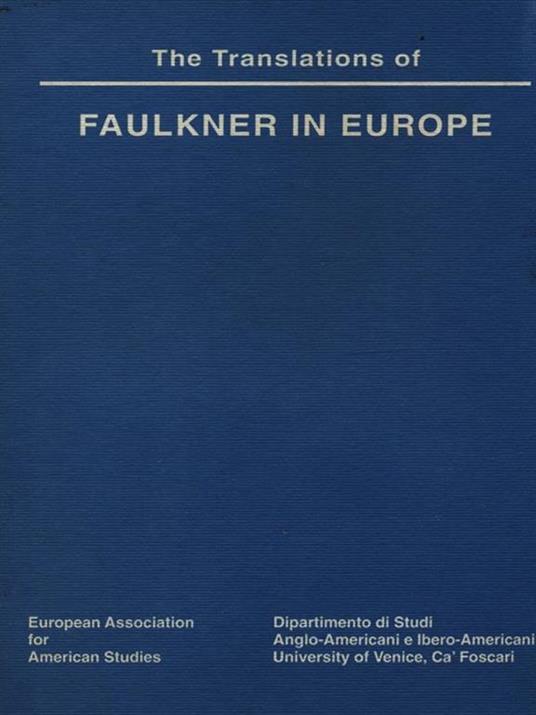 The translation of Faulkner in Europe - 3
