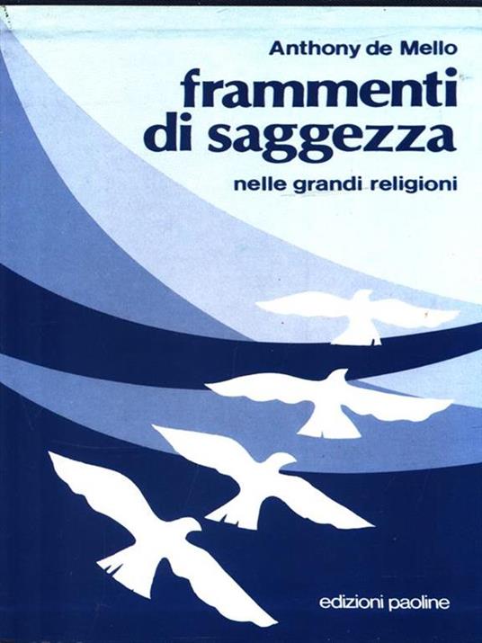 Frammenti di saggezza. 2 Volumi - Anthony De Mello - 3