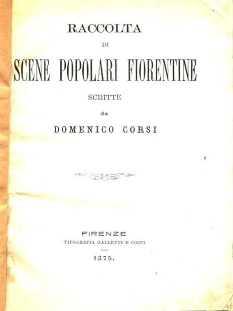 Raccolta di scene popolari fiorentine - Domenico Corsi - copertina