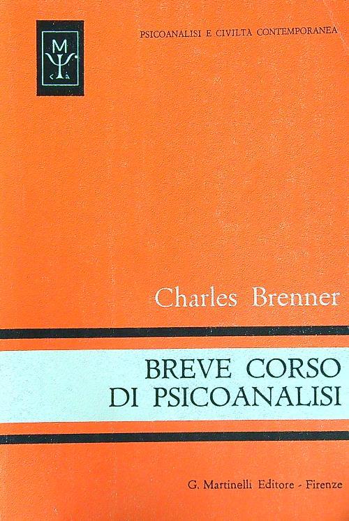 Breve corso di psicoanalisi - Charles Brenner - 3