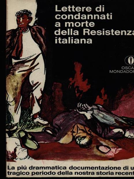 Lettere di condannati a morte della Resistenza italiana - 2