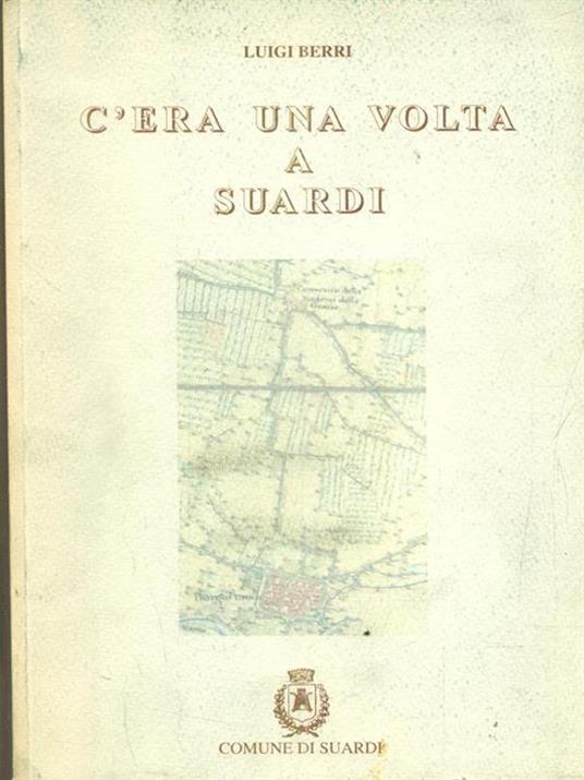 C'era una volta a Suardi - Luigi Berri - copertina