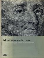 Montesquieu e la virtù. Rappresentazioni della Francia di Ancien Régime e dei governi repubblicani