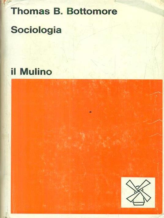 Sociologia - Thomas B. Bottomore - 3