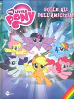 My Little Pony Sulle ali dell'amicizia