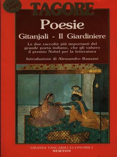 Poesie: Gitanjiali - Il giardiniere - Rabindranath Tagore - 4