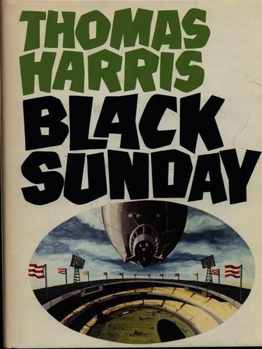 Black sunday - Thomas Harris - 2