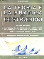 La teoria e la pratica nelle costruzioni. Volume 2