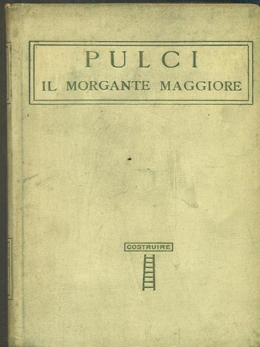 Il morgante maggiore - Luigi Pulci - 3