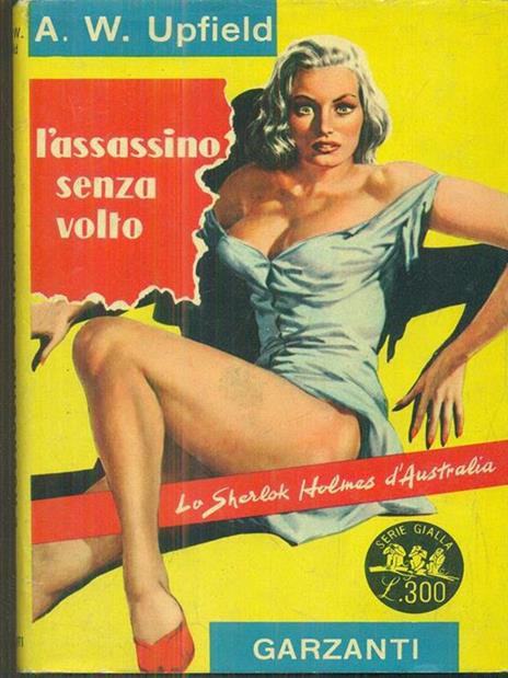 L' assassino senza volto - Arthur Upfield - 2