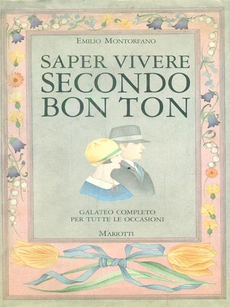 Saper vivere secondo bon ton - Emilio Montorfano - 4