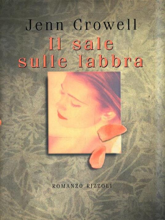 Il sale sulle labbra - Jenn Crowell - 4