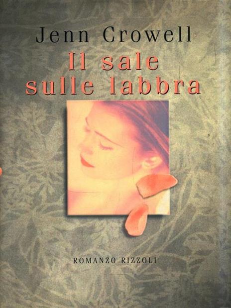 Il sale sulle labbra - Jenn Crowell - copertina