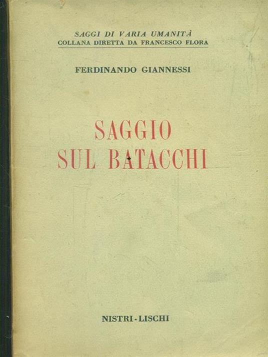 Saggio sul Batacchi - Ferdinando Giannessi - 4