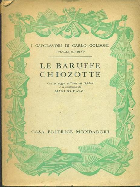 Le baruffe chiozotte - Carlo Goldoni - 2