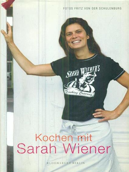 Kochen mit Sarah Wiener - Sarah Wiener - copertina