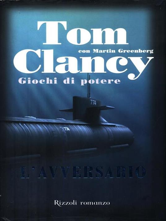 Giochi di potere. L'avversario - Tom Clancy - copertina