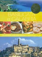 Basilicata e Calabria. Le autentiche ricette della tradizione