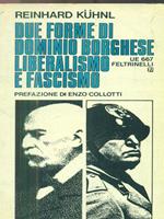 Due forme di dominio borghese liberalismo e fascismo