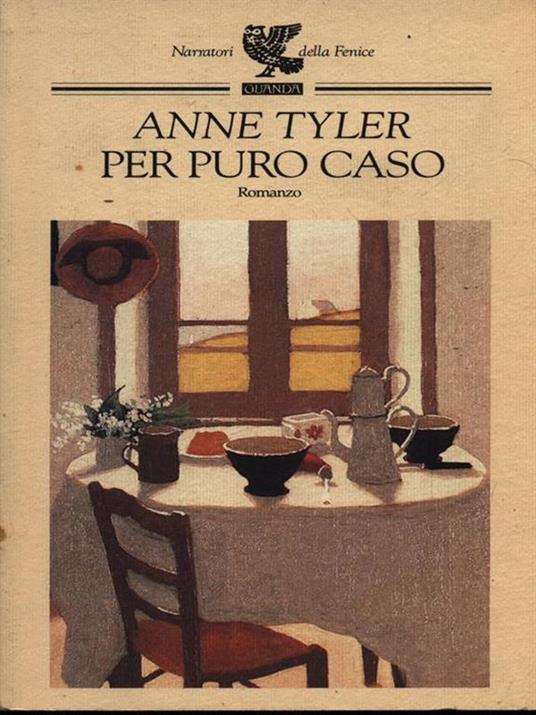 Per puro caso - Anne Tyler - 2