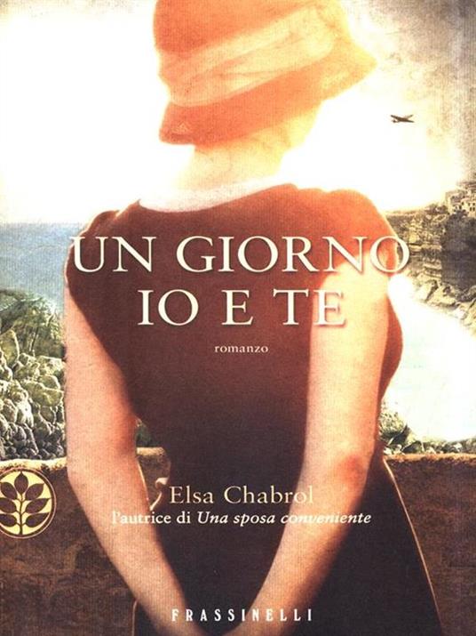 Un giorno io e te - Elsa Chabrol - copertina