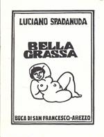 Bella grassa