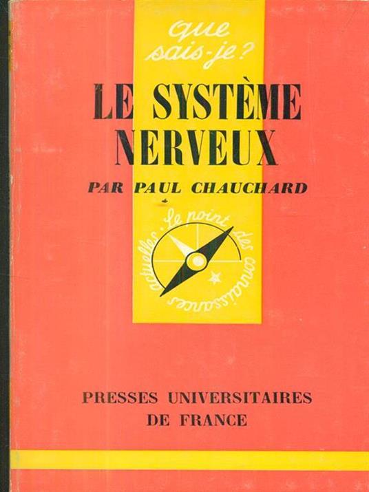 Le systeme Nerveux - Paul Chauchard - 3