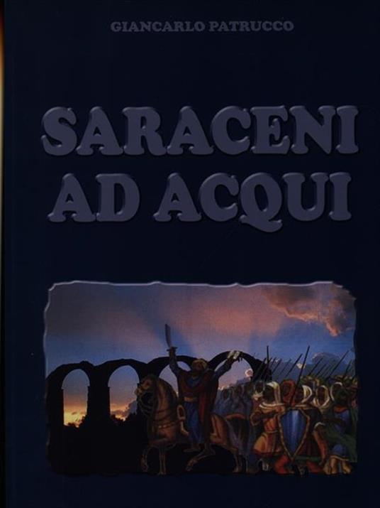 Saraceni ad Acqui - giancarlo Patrucco - copertina