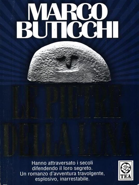 Le pietre della luna. Ediz. a caratteri grandi - Marco Buticchi - copertina