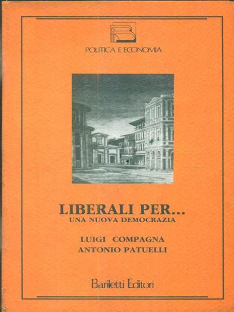 Liberali per.. una nuova democrazia - copertina