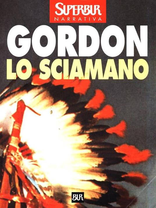 Lo Sciamano - Noah Gordon - copertina