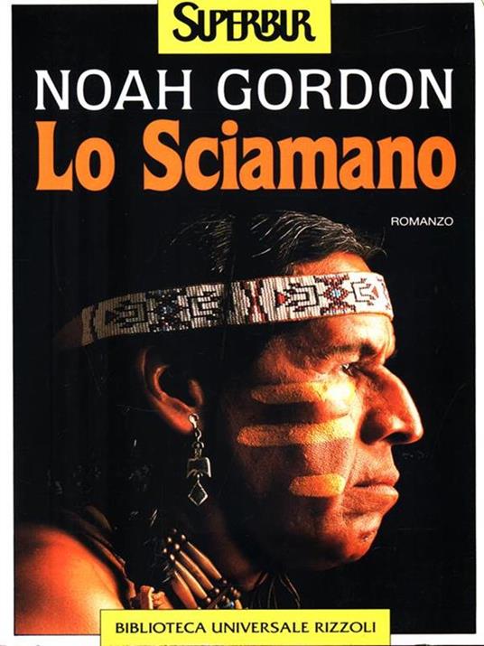 Lo Sciamano - Noah Gordon - copertina