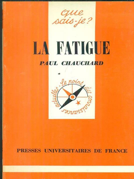 La fatigue - Paul Chauchard - copertina