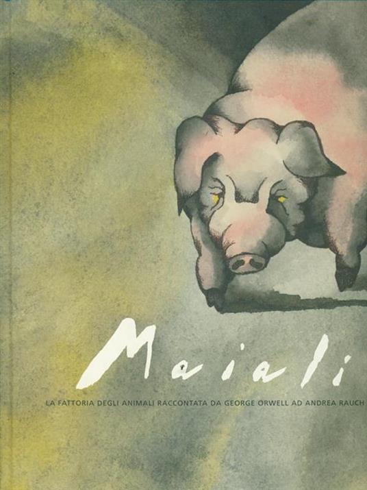 Maiali - G. Orwell,George Orwell - copertina