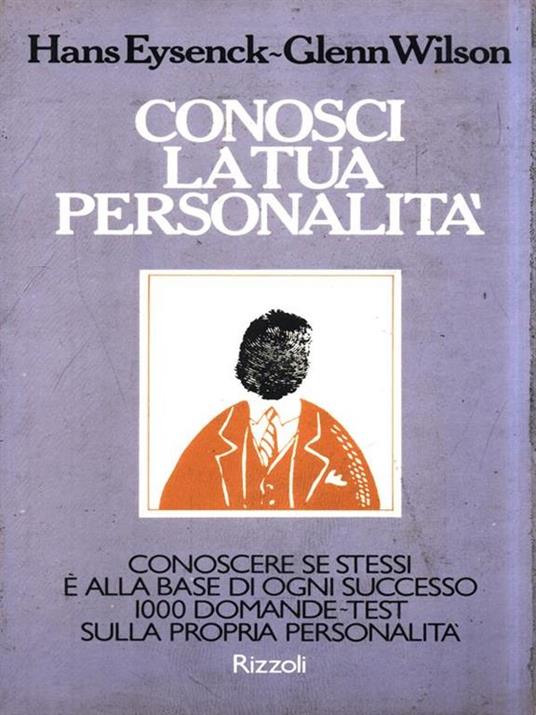 Conosci la tua personalità - Hans J. Eysenck - copertina