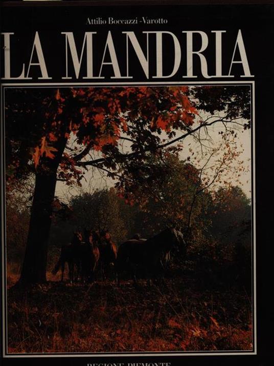 La Mandria - Attilio Boccazzi Varotto - copertina