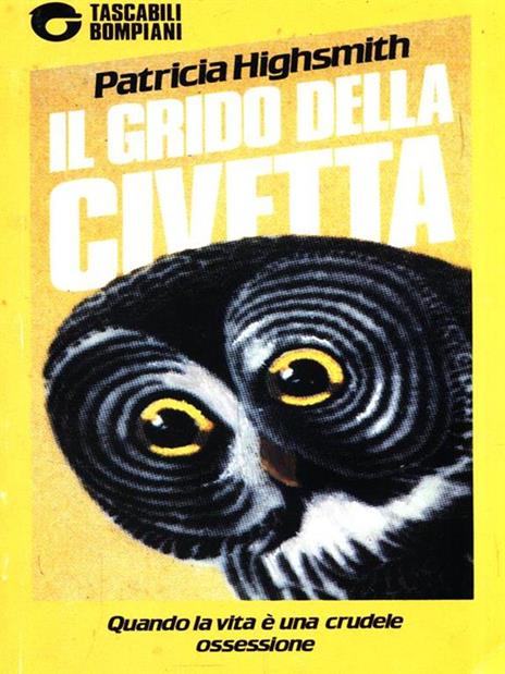 Il grido della civetta - Patricia Highsmith - 3