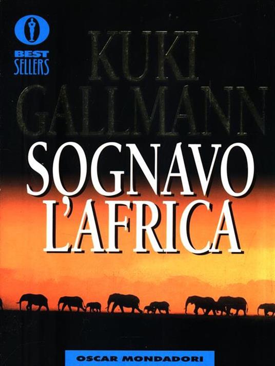 Sognavo l'Africa - Kuki Gallmann - 3